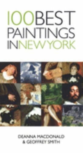 100 Best Paintings in New York Format: General/trade