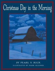 Christmas Day in the Morning – Hardcover By Buck, Pearl S. – GOOD