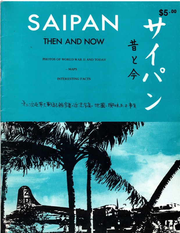 Glenn E. McClure .. Saipan Then and Now