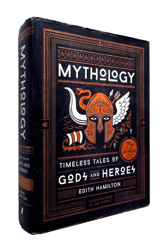 Mythology – Edith Hamilton, 2017 hc, Black Dog and Leventhal, 75th Anniversary