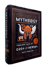 Mythology – Edith Hamilton, 2017 hc, Black Dog and Leventhal, 75th Anniversary