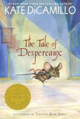 The Tale of Despereaux: Being the Story of a Mouse, a Princess, Some Soup – GOOD