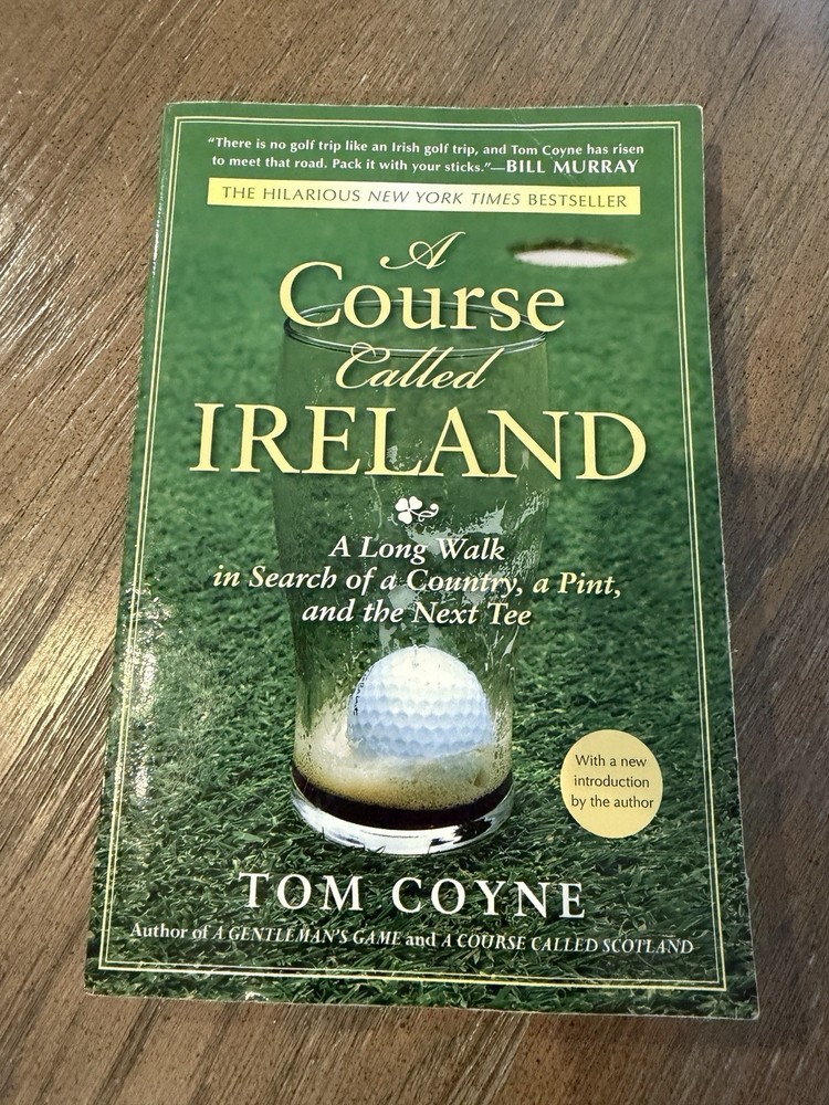 A Course Called Ireland: A Long Walk in …, Coyne, Tom