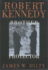 Robert Kennedy by Hilty, James W.