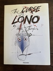 THE CURSE OF LONO Hunter S. Thompson, Ralph Steadman Taschen 2005 Hardback DJ ✅