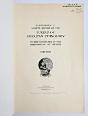 Forty-Seventh Annual Report of the Bureau of American Ethnology 1929-1930