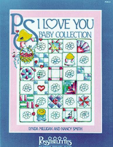 P.S. I Love You Baby Collection Quilts – Paperback By Milligan, Lynda – GOOD