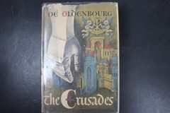 The Crusades Zoe Oldenbourg 1966 First Printing History Pantheon Books HCDJ
