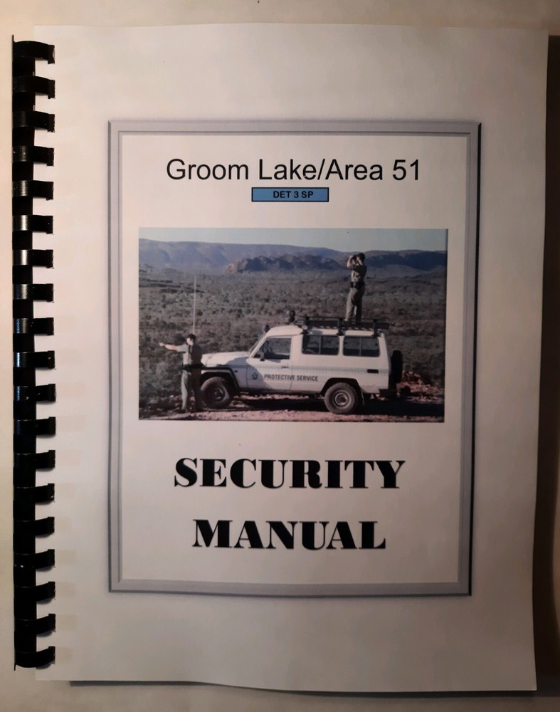 AREA 51 SECURITY MANUAL: – A Blue Planet Project Book!