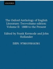 The Oxford Anthology of English Literature : Two-Volume EditionVo