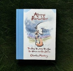 The Boy the Mole the Fox and the Horse & Always Remember Books-Charlie Mackesy