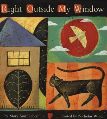 Right Outside My Window – Hardcover By Hoberman, Mary Ann – GOOD