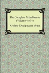 The Complete Mahabharata (Volume 4 Of 4, Books 13 To 18)