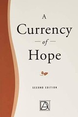 A Currency of Hope – Paperback By Debtor’s Anonymous – GOOD