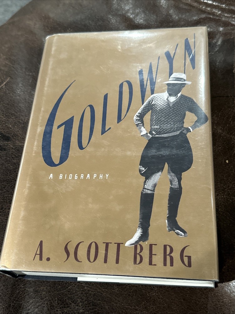 Goldwyn : A Biography by A. Scott Berg 1989 HC DJ B-10725
