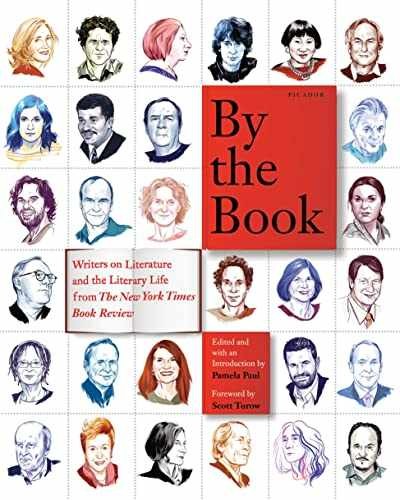 By the Book: Writers on Literature and – Paperback, by Paul Pamela – Very Good x
