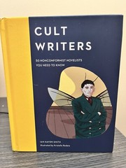 Cult Writers: 50 Nonconformist Novelists You Need… by Ian Haydn Smith Hardback