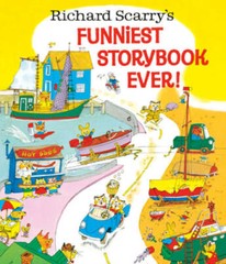 Richard Scarry’s Funniest Storybook Ever! – Hardcover By Scarry, Richard – GOOD