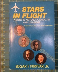 Stars in Flight A Study In Air Force Character and Leadership Edgar F Puryear Jr