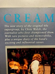 “CREAM: The Legendary Sixties Supergroup” CHRIS WELCH 2000 Paperback 1st Edition