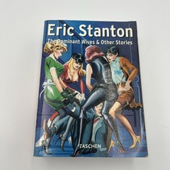The Dominant Wives And Other Stories, Eric Stanton, 1998, Taschen, 768 Pages
