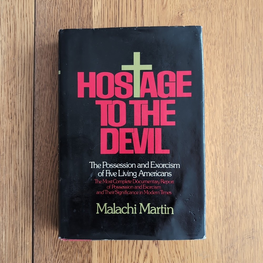 Hostage To The Devil Possession & Exorcism by Malachi Martin HC 1976 1st Edition