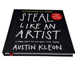 Steal Like an Artist Book Austin Kleon 10th Anniversary Gift Edition Hardcover