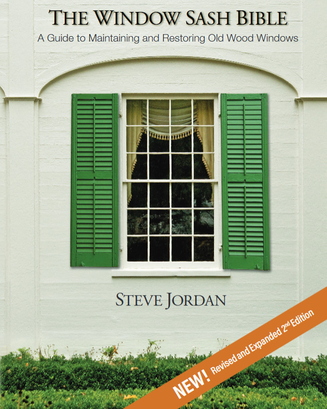 The Window Sash Bible – NEW Revised and Expanded 2nd Edition