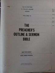 The Preacher’s Outline & Sermon Bible KJV 3-Ring Binder Pick One