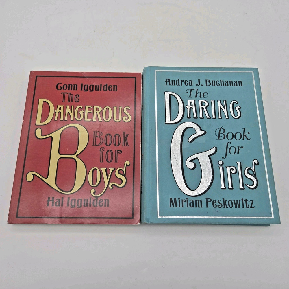 THE Dangerous Book FOR BOYS PB & THE Daring Book FOR GIRLS HC 2007 VGC Lot Of 2