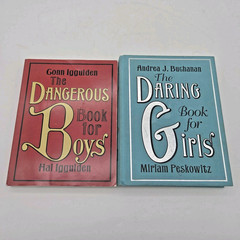 THE Dangerous Book FOR BOYS PB & THE Daring Book FOR GIRLS HC 2007 VGC Lot Of 2