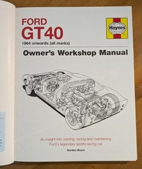 Ford GT40 Owners’ Workshop Manual : 1964 Onwards (2014, HC) Haynes Racing GT VG+