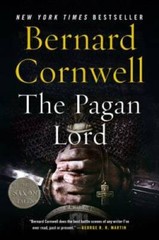 The Pagan Lord: A Novel (Saxon Tales) – Paperback By Cornwell, Bernard – GOOD
