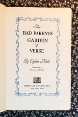 The Bad Parents Garden of Verse by Ogden Nash, SIGNED, 1936, HC, Illustrated,