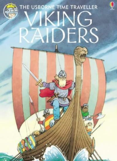 Viking Raiders (Usborne Time Traveler) By Anne Civardi, J. Graha
