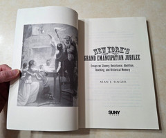 New York’s Grand Emancipation Jubilee NY History Slavery Abolition Civil War