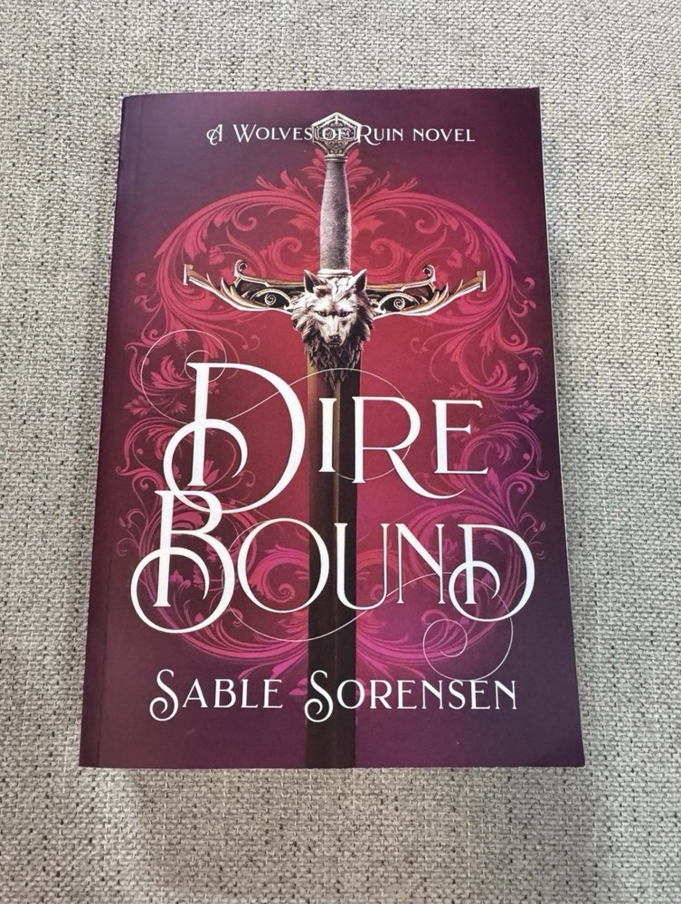 DireBound Sable Sorensen A Wolves Of Ruin Novel Out Of Print Indie Edition OOP