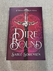 DireBound Sable Sorensen A Wolves Of Ruin Novel Out Of Print Indie Edition OOP