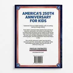 America’s 250th Anniversary for Kids (Softcover Book)