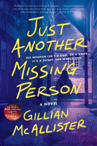 Just Another Missing Person: A Novel – Hardcover By McAllister, Gillian – GOOD