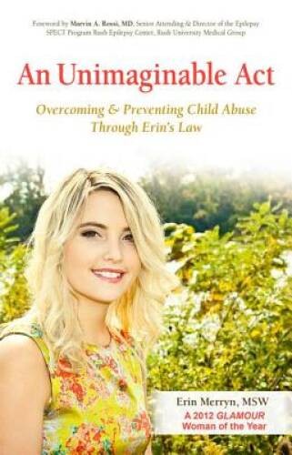 An Unimaginable Act: Overcoming and Preventing Child Abuse Through Eri – GOOD