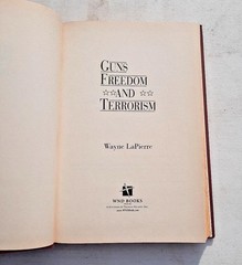 Guns, Freedom, Terrorism Wayne LaPierre 2003 Signed 2nd Amendment WND Books