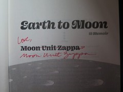 SIGNED by Moon Unit Zappa | Earth to Moon | 1st/1st | Frank Zappa | MINT