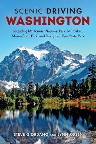 Steve Giordano Lynn Rosen Scenic Driving Washington (Paperback) Scenic Driving