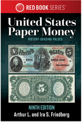 NEW!! Red Book US Paper Money Book- 9th Edition by Arthur Friedberg