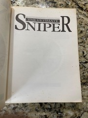 The Ultimate Sniper: An Advanced Training Manual, LE by John L Plaster