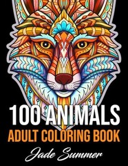 100 Animals: An Adult Coloring Book with Lions, Elephants, Owls, Horses, Dog…