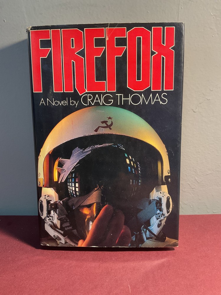 Firefox by Craig Thomas – First American Edition 1977 Hardcover Thriller Novel