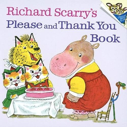 Please And Thank You Book (Turtleback School & Library Binding Edition) ( – GOOD