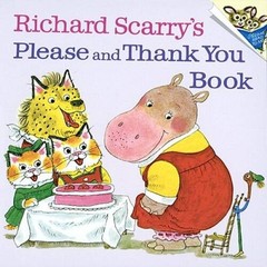 Please And Thank You Book (Turtleback School & Library Binding Edition) ( – GOOD